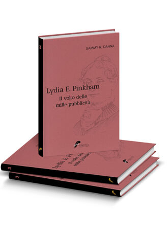 Lydia Pinkham – Il volto delle mille pubblicità