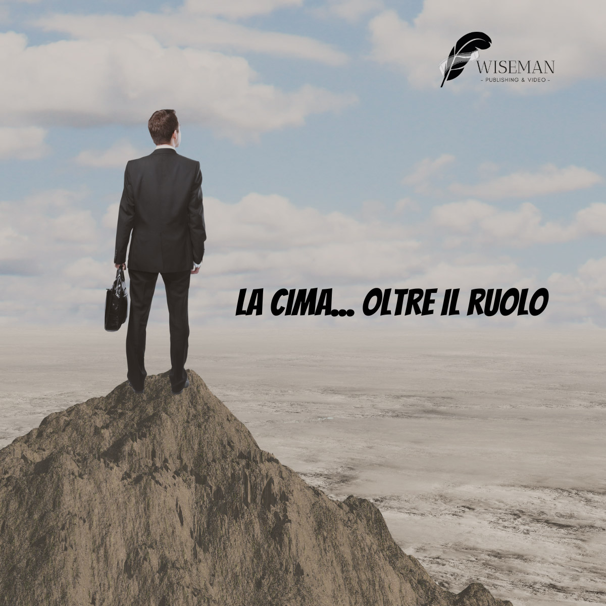La cima… oltre il ruolo
